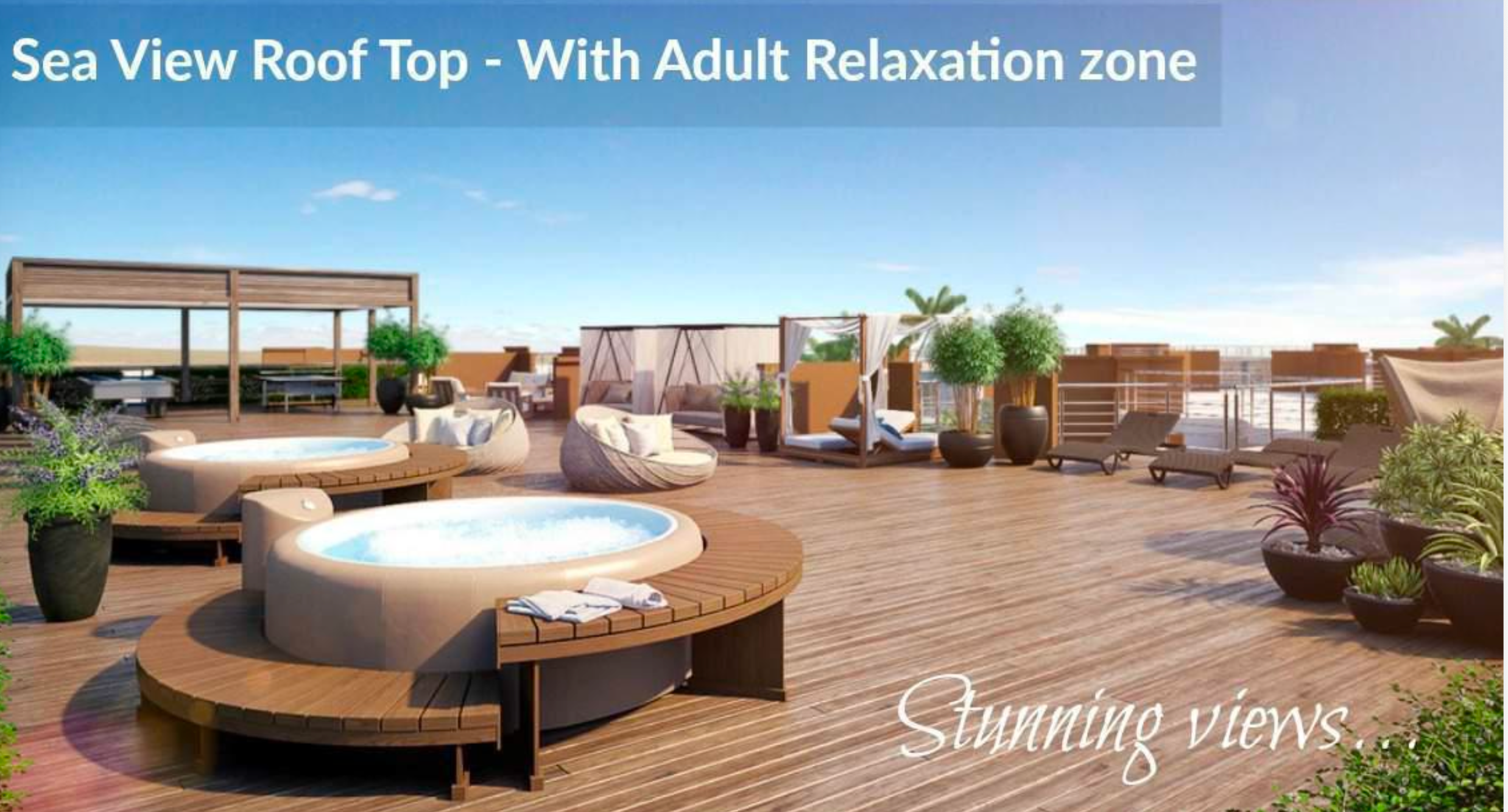 Brochure render of rooftop adult relaxation zone — luxury hot tubs, timber decking, cabanas, sea views